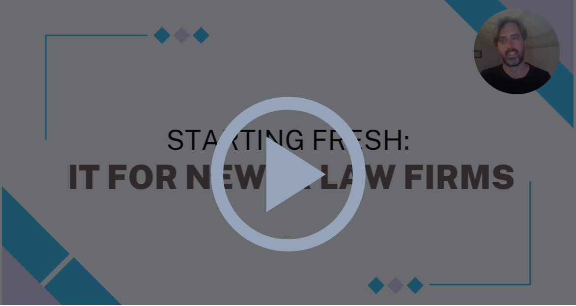 IT for Newer Law Firms webinar thumbnail